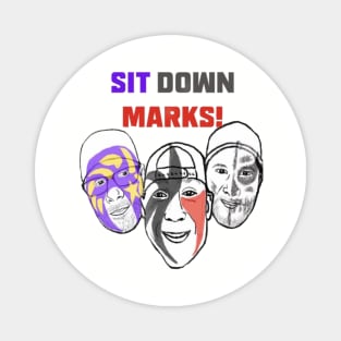 Sit Down Marks! Logo Magnet